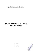 La Casa de los Tiros de Granada
