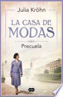 La casa de modas - PRECUELA