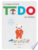 La casa donde todo se pierde