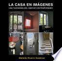 La casa en imágenes