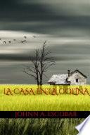 La Casa en la Colina