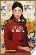 La Casa Holandesa