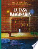 La casa imaginaria