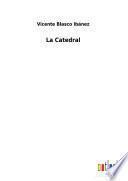 La Catedral