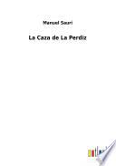 La Caza de La Perdiz