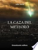 La caza del meteoro