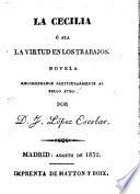 La Cecilia ó sea la virtud en los trabajos