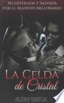 La Celda de Cristal