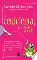 La cenicienta que regaló su zapatilla