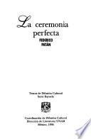 La ceremonia perfecta