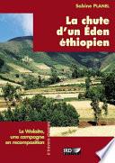 La chute d’un Eden éthiopien