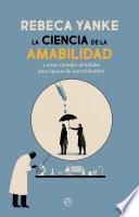La ciencia de la amabilidad