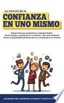 La ciencia de la confianza en uno mismo