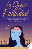 La Ciencia de la Felicidad