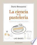 La Ciencia de la Pasteleria