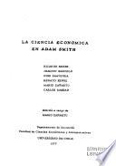 La Ciencia económica en Adam Smith