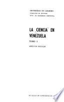 La Ciencia en Venezuela: Aspectos sociales, III ciclo de conferencias