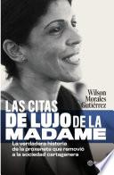 La citas de lujo de la Madame