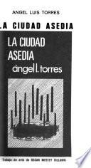 La ciudad asedia