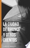 La ciudad de bronce y otros cuentos