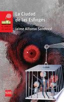 La Ciudad de las Esfinges