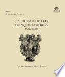 La ciudad de los conquistadores