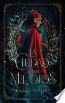 La ciudad de los mil ojos