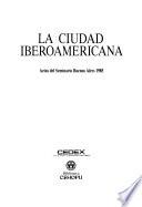 La Ciudad iberoamericana