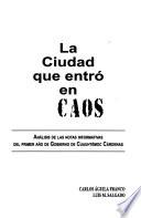 La ciudad que entró en caos