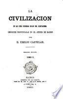 La civilizacion en los cinco primeros siglos del cristianismo