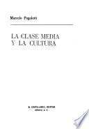 La clase media y la cultura