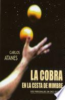 La Cobra en la Cesta de Mimbre