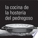 La Cocina de la Hostería del Pedregoso