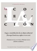 La colección: auge y consolidación de un objeto editorial