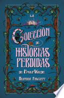 La colección de historias perdidas de Emily Wilde