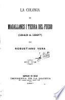 La colonia de Magallánes i Tierra del Fuego, 1843 a 1897