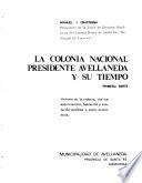La Colonia Nacional Presidente Avellaneda y su tiempo