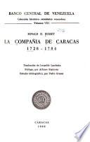 La Compañia de Caracas, 1728-1784