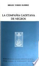 La Compañía Gaditana de Negros