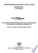 La competitividad internacional de la industria del vestuario de la República Dominicana