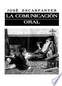 La comunicación oral