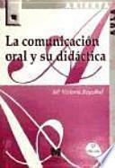 La comunicación oral y su didáctica