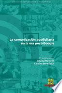 La comunicación publicitaria en la era post-Google
