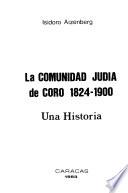La Comunidad judía de Coro, 1824-1900