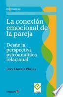 La conexión emocional de la pareja
