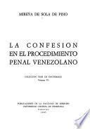 La confesión en el procedimiento penal Venezolano
