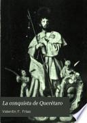 La conquista de Querétaro