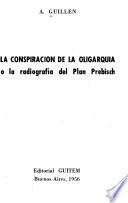 La conspiración de la oligarquía