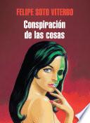 La conspiración de las cosas
