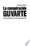 La conspiración Guvarte